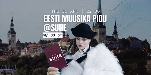 Eesti muusika pidu w\/ GT @ SUHE 