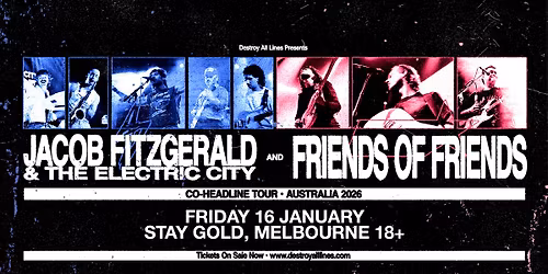 Jacob Fitzgerald & The Electric City and Friends Of Friends | Melbourne | Australian Tour
