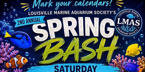 LMAS Spring Bash 2026