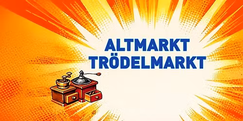 Altmarkt Tr\u00f6delmarkt