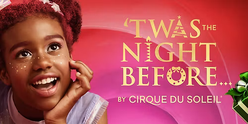 Twas The Night at Miller High Life Theatre
