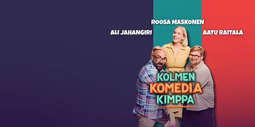 Kolmen Komediakimppa | PORVOO