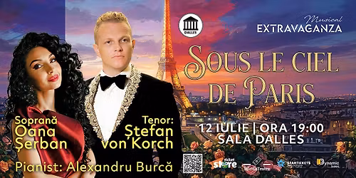 SOUS LE CIEL DE PARIS \u2013 concert de ziua Fran\u0163ei cu tenorul \u015eTEFAN von KORCH