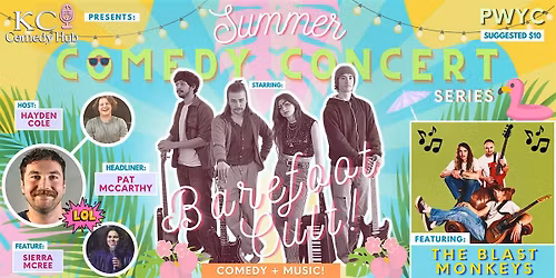 KCCH Summer Comedy Concert Series: Barefoot Cult!