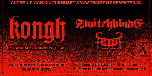 Kongh + Switchblade + Speglas
