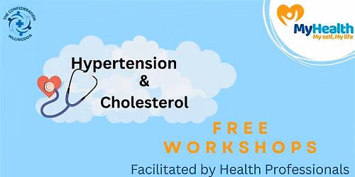 MyHealth Hypertension & Cholesterol Workshop