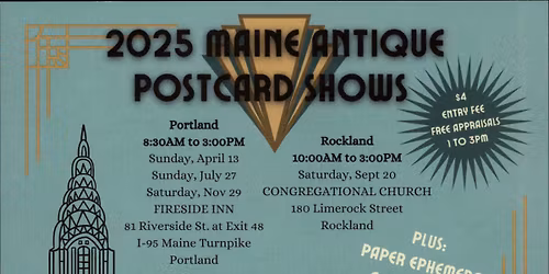 MAINE ANTIQUE POSTCARD SHOW