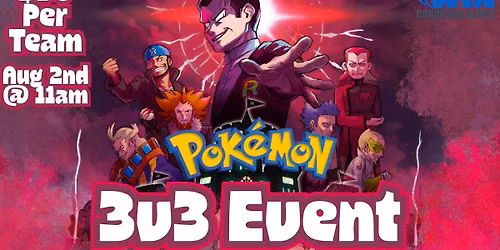 WCG Pokemon TCG 3v3 Event! Aug 2nd