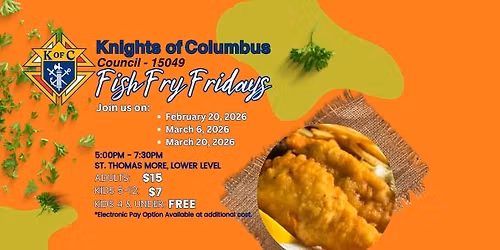 Fish Fry Fridays - Knights of Columbus Council - 15049