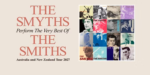 THE SMYTHS | Metro Theatre, Sydney