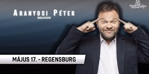Aranyosi P\u00e9ter \/ Regensburg \/ \u00f6n\u00e1ll\u00f3 est