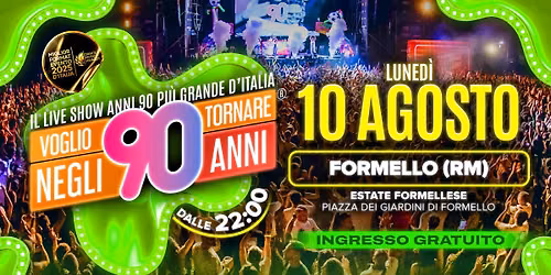 Voglio Tornare Negli Anni 90 \u00ae \u2022 Formello (RM) 