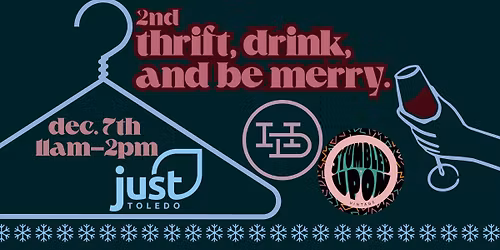 Thrift, Drink, and Be Merry: a Just Toledo Thrift and Sip