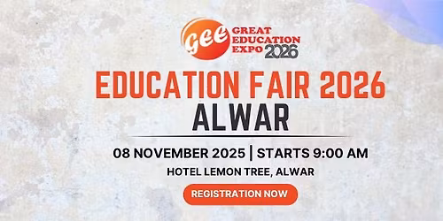 GREAT EDUCATION FAIR 2026, ALWAR