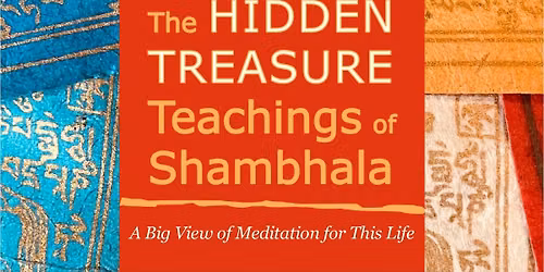 The Hidden Treasure Teachings of Shambhala