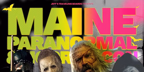 The Maine Paranormal & Horror con #2