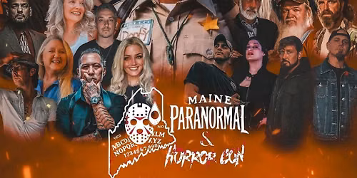 The Maine Paranormal & Horror con #2
