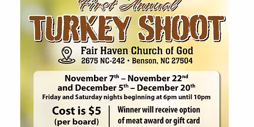 First Annual Turkey Shoot (Fair Haven Church Of God)