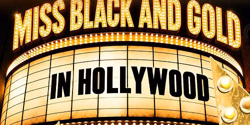 Miss Black and Gold In Hollywood