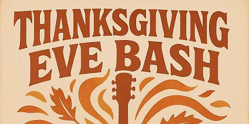 Thanksgiving Eve Bash w\/ Unsupervised