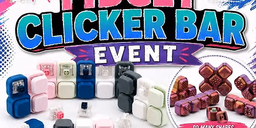 3D fidget clicker bar 