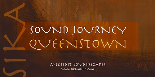 Sound Journey - QUEENSTOWN