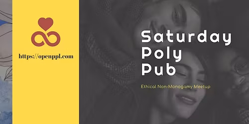 Saturday Polyamory Pub