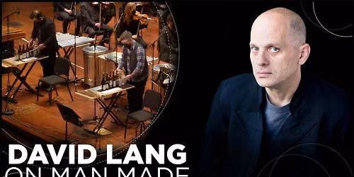 David Lang at Carnegie Hall - Zankel Hall