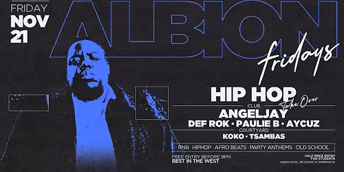 Albion Fridays \/\/ Angeljay \/\/ 21\/11\/25