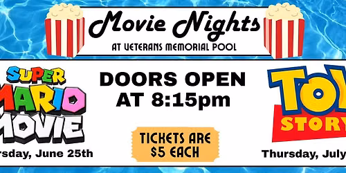 Movie Night at Veterans' Pool - Super Mario Movie