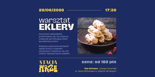 Eklery | warsztaty kulinarne w The Kitchen
