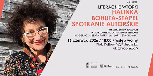 Literackie Wtorki: Spotkanie autorskie Halinki Bohuty-St\u0105pel