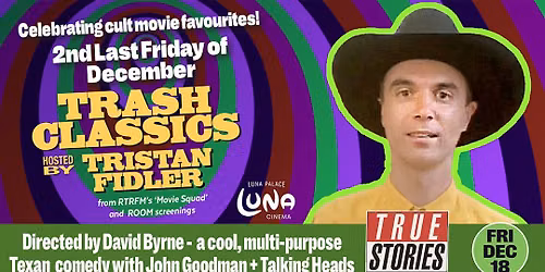 Trash Classics: True Stories