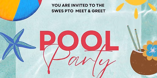 SWES PTO Summer Meet & Greet