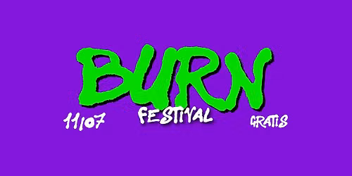 BURN FESTIVAL 2026 : IDALY, CHINOIR, MOCROMANIAC & MORE
