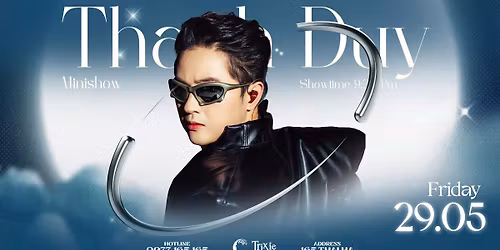 TH\u1ee8 S\u00c1U [29.05.2026] MINISHOW THANH DUY 