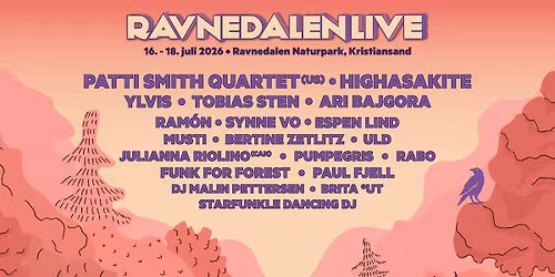 Ravnedalen Live 2026 | Patti Smith Quartet (US) \/ Highasakite \/ Ylvis \/ Ari Bajgora\/ Tobias Sten +++