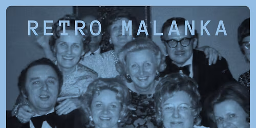 SVI invites you to a Retro Malanka