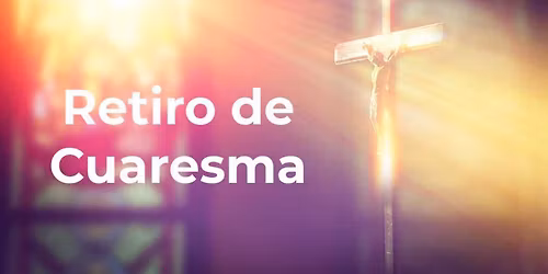 Retiro Cuaresmal
