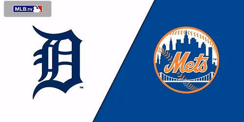 Detroit Tigers at New York Mets