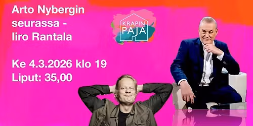 Pajan klubilla, Arto Nybergin seurassa - Iiro Rantala