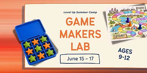 Game Makers Lab - Summer Camp