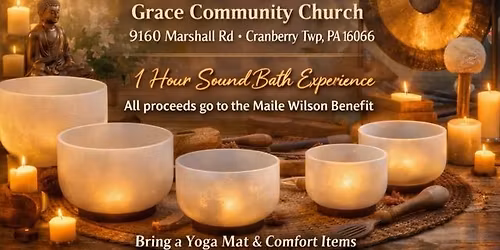 SOUND BATH BENEFIT FOR MAILE WILSON