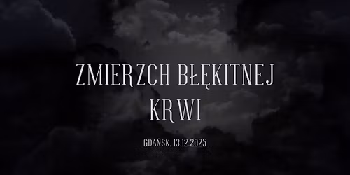 Larp "Zmierzch B\u0142\u0119kitnej Krwi"