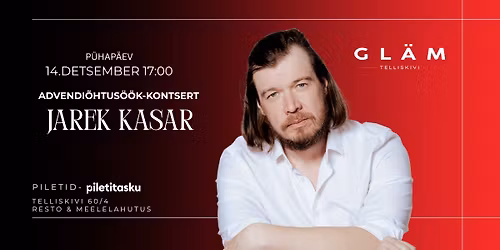 14.12 "Aus advendikontsert-\u00f5htus\u00f6\u00f6k Jarek Kasariga"