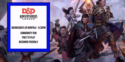 Dungeons & Dragons: Adventurers League @ Norfolk