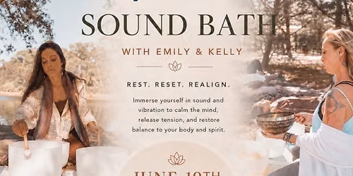 Sound Bath with Kelly & Emily