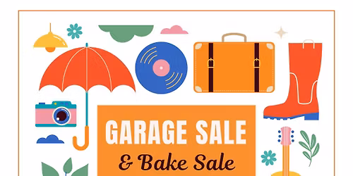 Garage Sale and Bake Sale