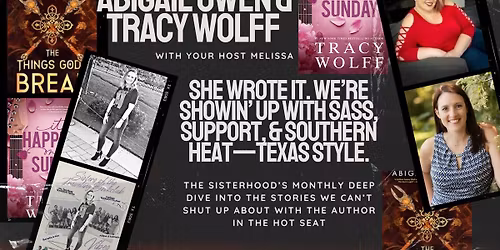 She Wrote the Book. We\u2019re showing up Texas Style! With authors Tracy Wolff & Abigail Owen