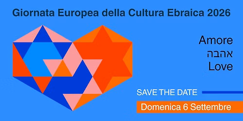 Giornata Europea della Cultura Ebraica 2026